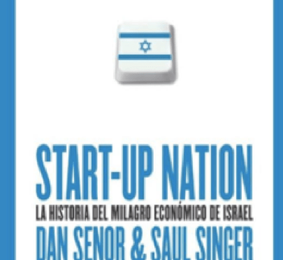 “Start up Nation, la historia del milagro económico de Israel”.